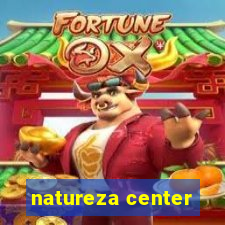 natureza center